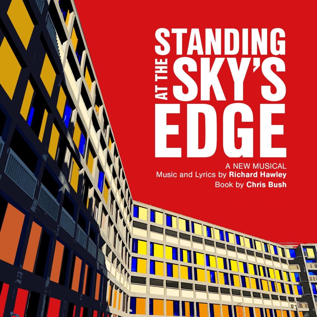 STANDING AT THE SKY’S EDGE – WEST END TRANSFER ANNOUNCED – GILLIAN LYNNE THEATRE – FEBRUARY 2024