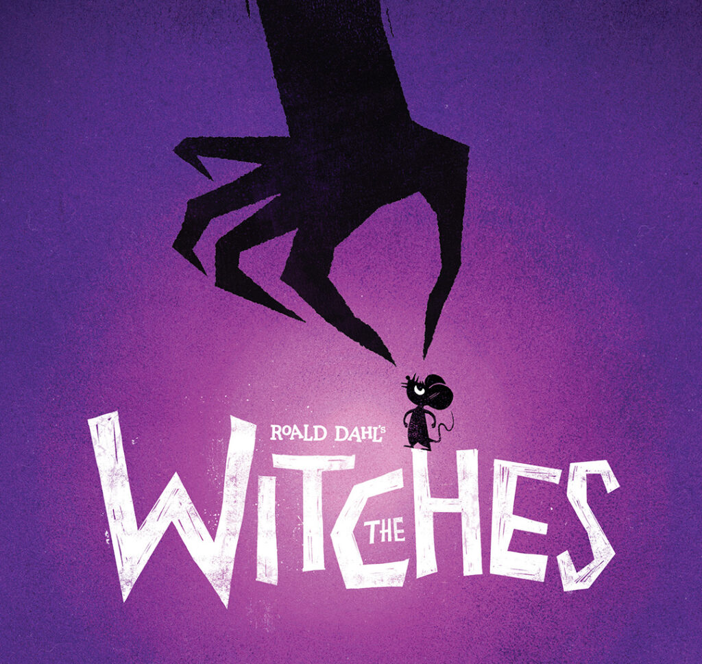 ROALD DAHL’S THE WITCHES – STAGE MUSICAL ADAPTATION ANNOUNCED FOR NATIONAL THEATRE – SONGS BY DAVE MALLOY