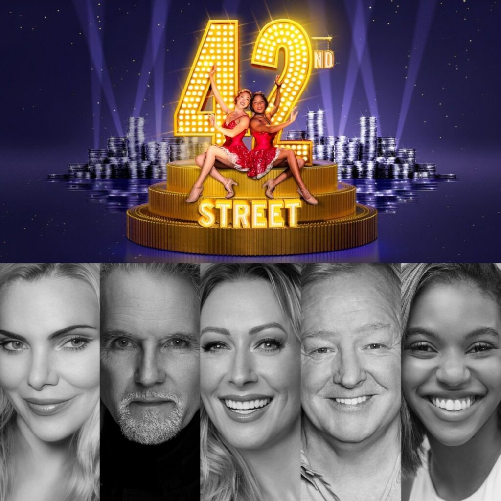 SAMANTHA WOMACK, MICHAEL PRAED, FAYE TOZER, LES DENNIS, NICOLE-LILY BAISDEN & MORE ANNOUNCED FOR UK TOUR OF 42ND STREET