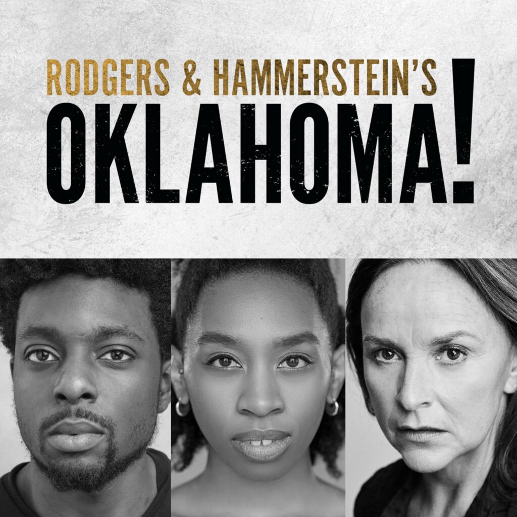 DAVID KING-YOMBO, PAIGE PEDDIE & SALLY ANN TRIPLETT ANNOUNCED FOR WEST END PRODUCTION OF RODGERS & HAMMERSTEIN’S OKLAHOMA!