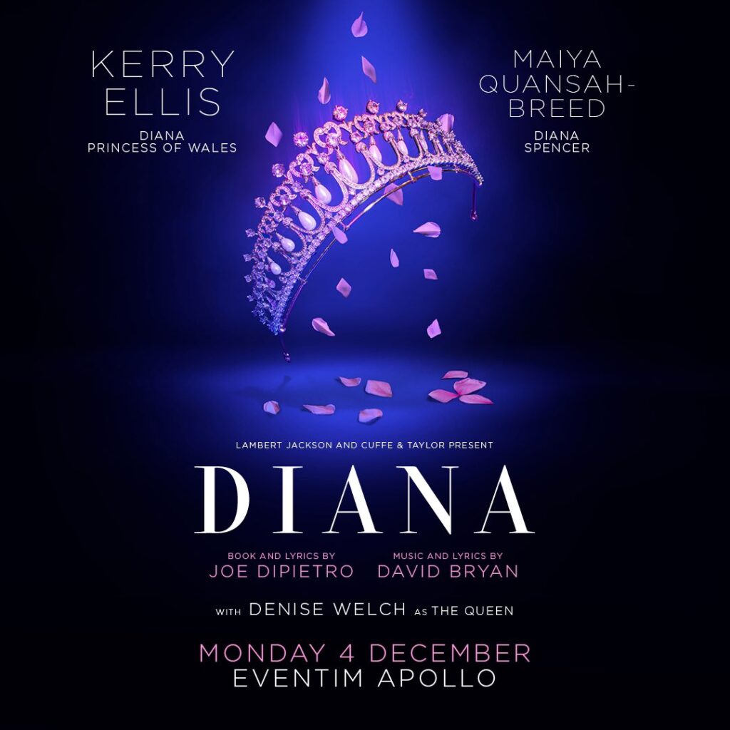 DIANA THE MUSICAL – IN CONCERT ANNOUNCED FOR EVENTIM APOLLO – STARRING KERRY ELLIS, MAIYA QUANSAH-BREED & DENISE WELCH
