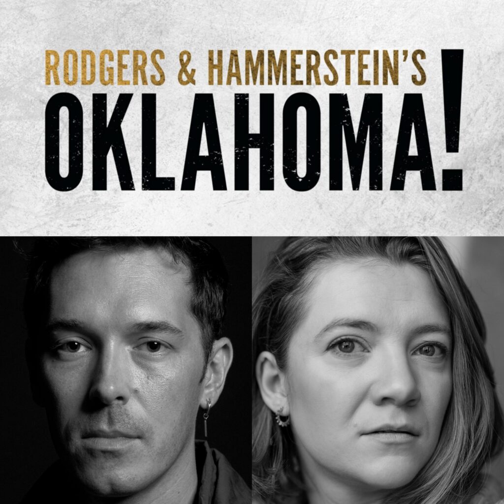 SAM PALLADIO & LIZZIE WOFFORD TO JOIN WEST END CAST OF RODGERS & HAMMERSTEIN’S OKLAHOMA!