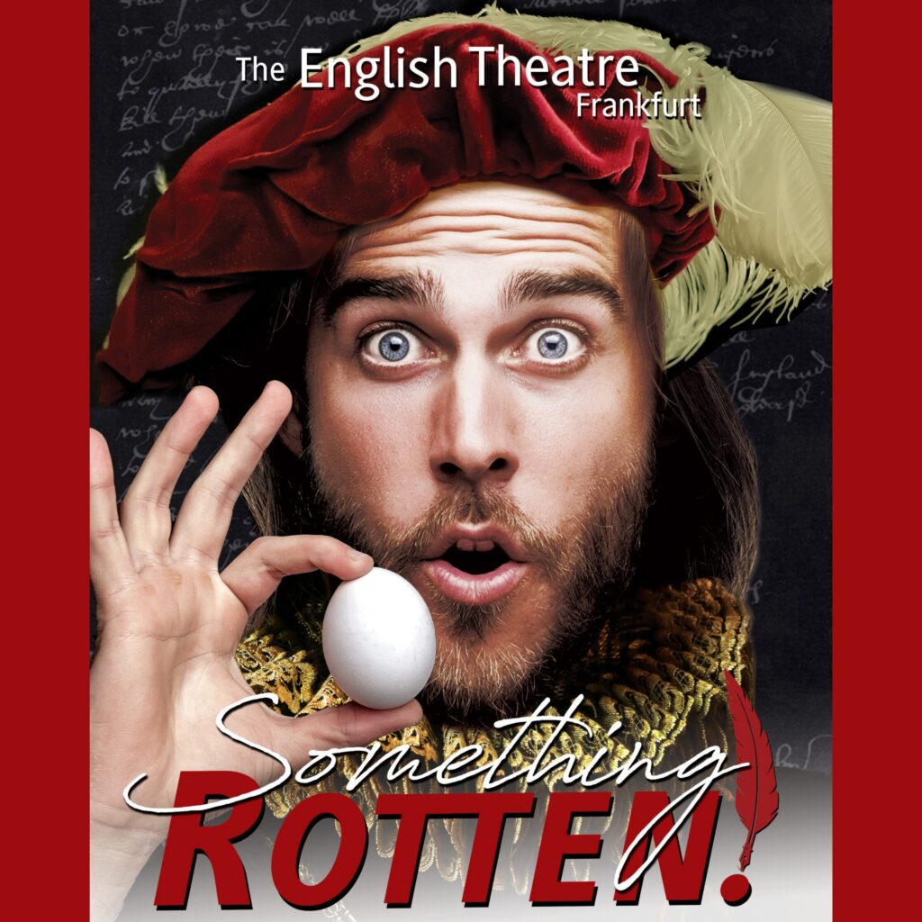 SOMETHING ROTTEN! ANNOUNCED FOR THE ENGLISH THEATRE FRANKFURT – NOVEMBER 2023