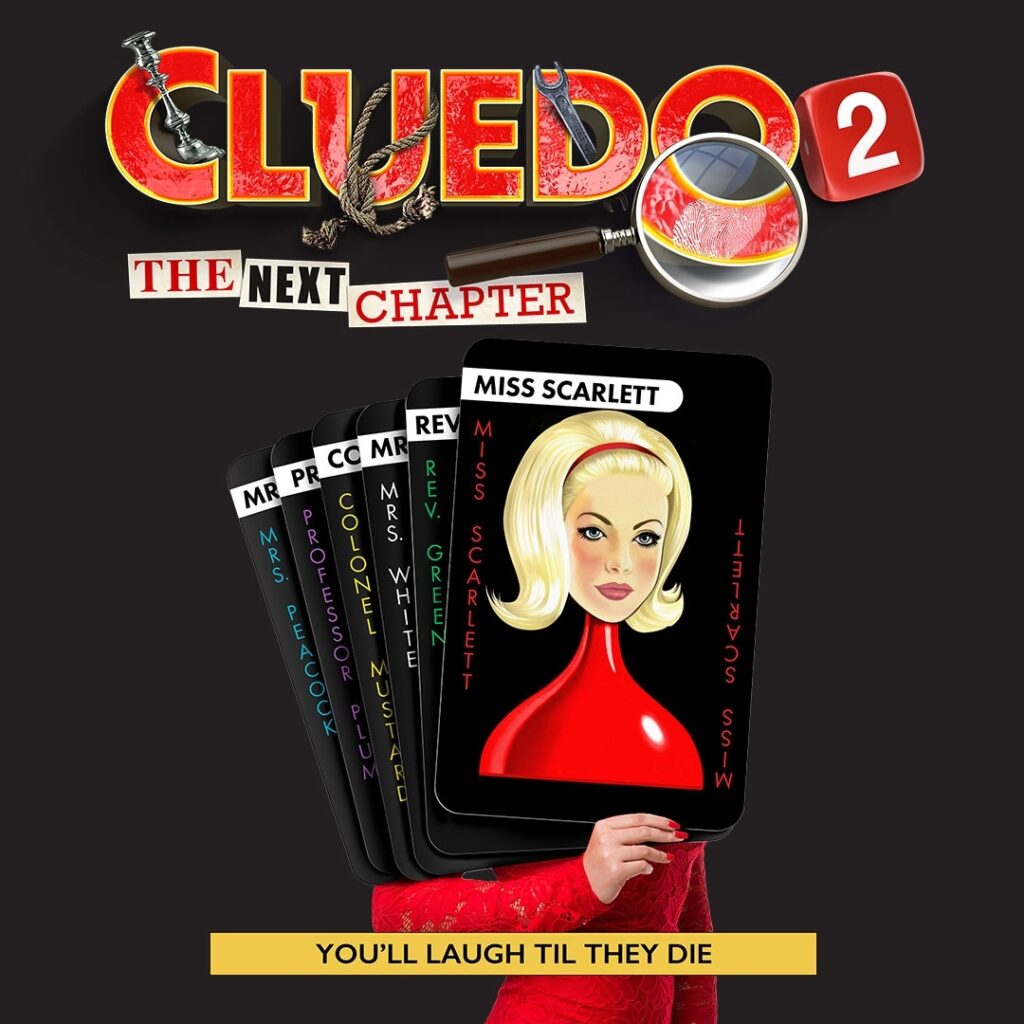 CLUEDO 2 – THE NEXT CHAPTER – WORLD PREMIERE – UK TOUR ANNOUNCED