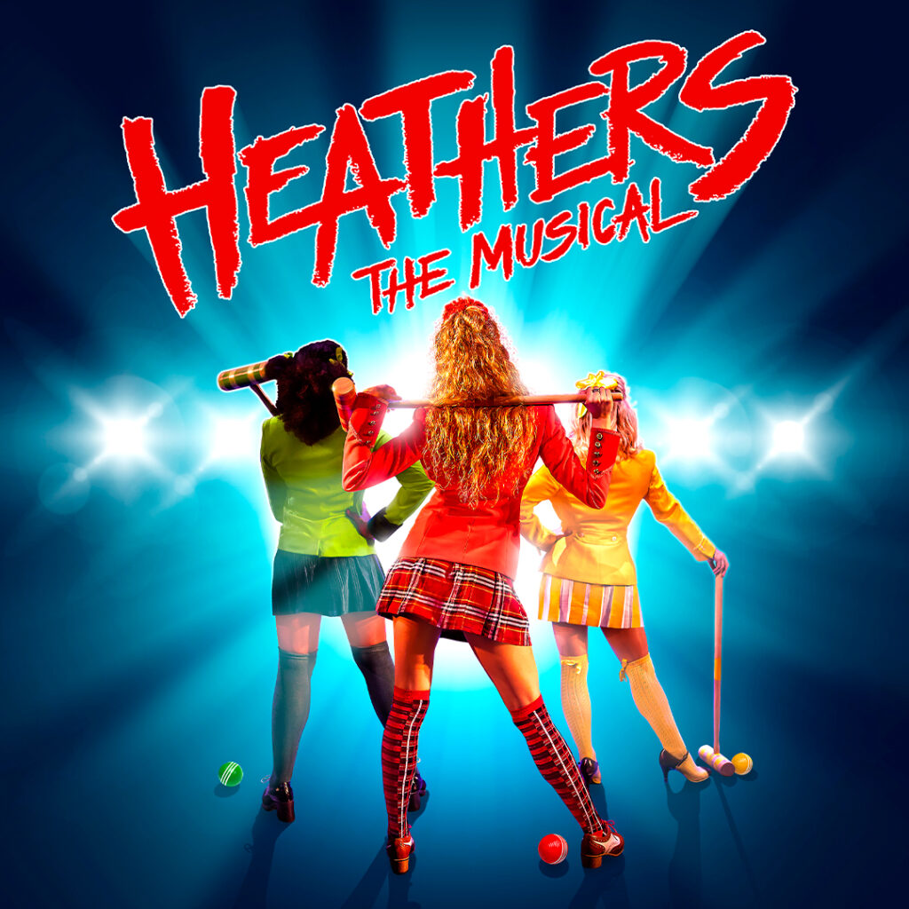 HEATHERS THE MUSICAL – LONDON PRODUCTION ANNOUNCES CLOSING DATE