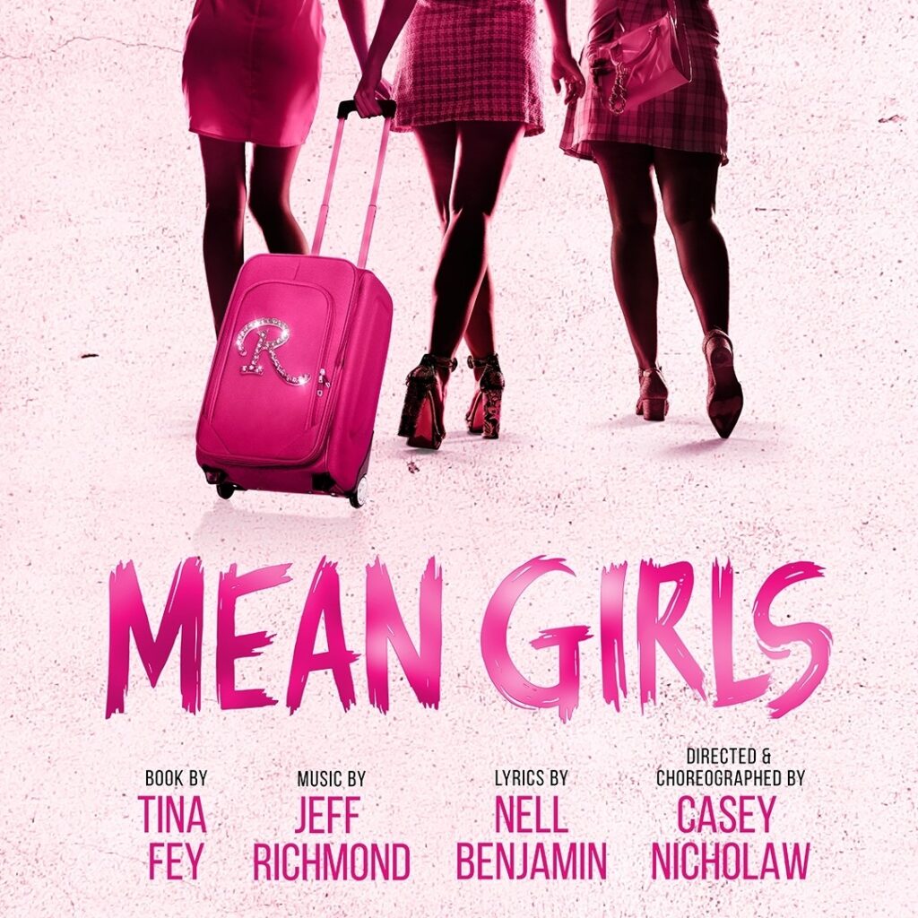 MEAN GIRLS – WEST END TRANSFER ANNOUNCED – SAVOY THEATRE – SUMMER 2024