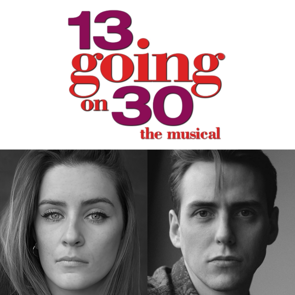 LUCIE JONES & JAMIE MUSCATO TO LEAD WORKSHOP PRODUCTION OF 13 GOING ON 30 – THE MUSICAL