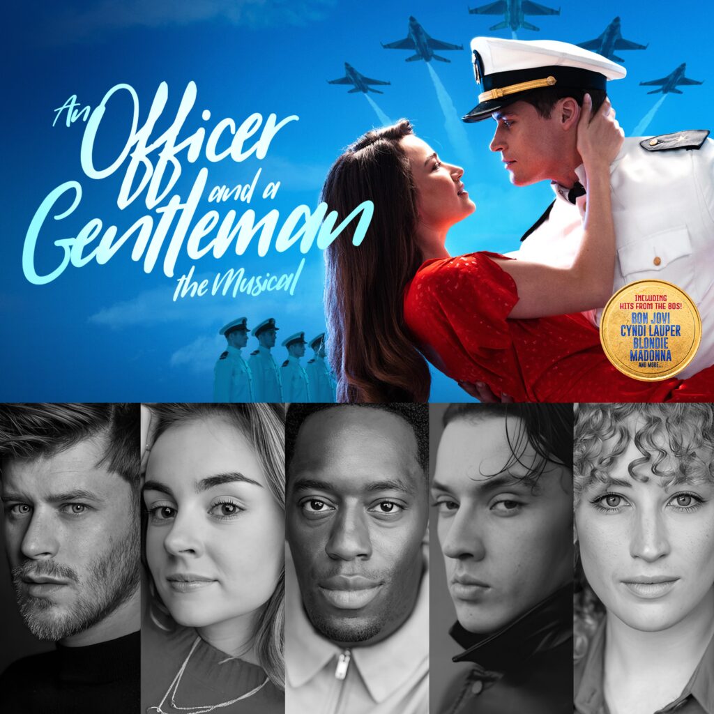 LUKE BAKER, GEORGIA LENNON, JAMAL CRAWFORD, PAUL FRENCH & SINEAD LONG ANNOUNCED FOR UK TOUR OF AN OFFICER AND A GENTLEMAN – THE MUSICAL