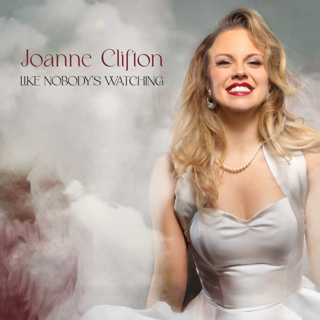 JOANNE CLIFTON TO RELEASE DEBUT ALBUM – LIKE NOBODY’S WATCHING
