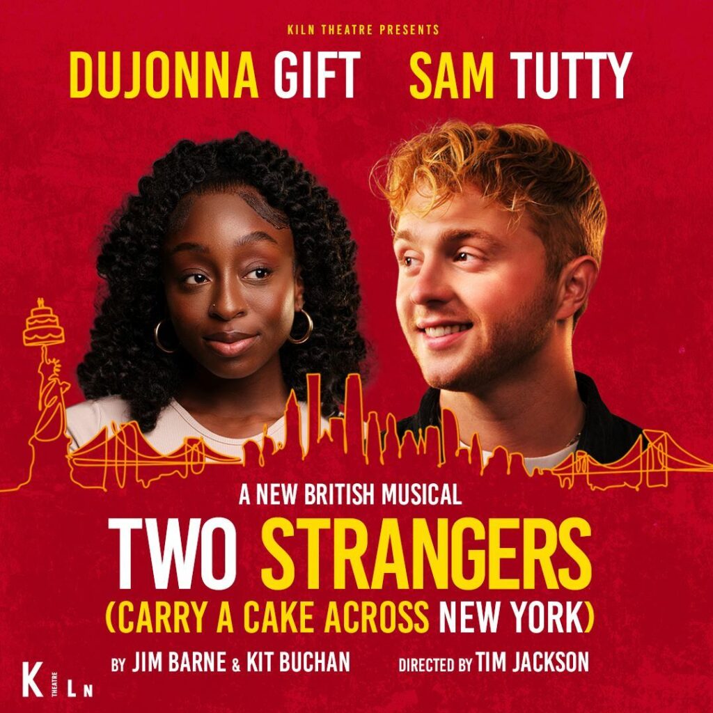 RUMOUR – TWO STRANGERS (CARRY A CAKE ACROSS NEW YORK) – WEST END TRANSFER PLANNED