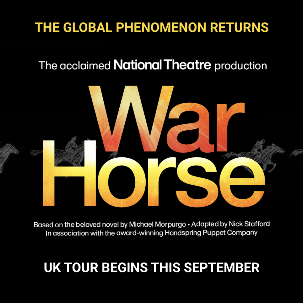 WAR HORSE – NEW UK TOUR ANNOUNCED – SEPTEMBER 2024