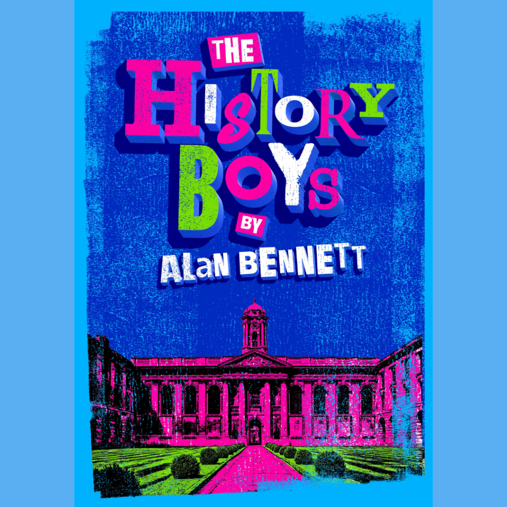THE HISTORY BOYS – 20TH ANNIVERSARY PRODUCTION ANNOUNCED FOR THEATRE ROYAL BATH & UK TOUR PLANNED