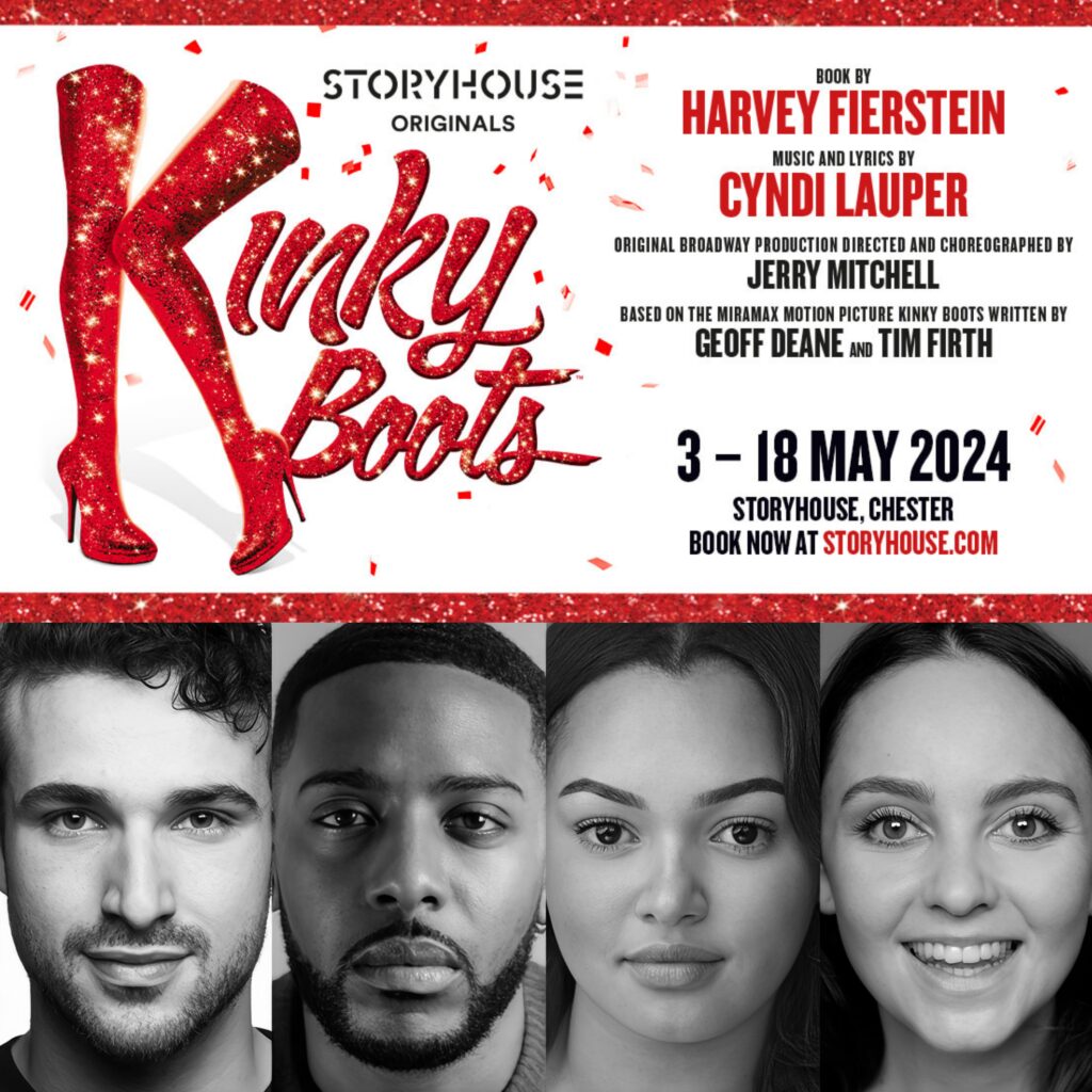 DANNY BECKER, DUANE-LAMONTE O’GARRO, LEAH VASSELL, SEREN SANDHAM-DAVIES & MORE ANNOUNCED FOR STORYHOUSE REVIVAL OF KINKY BOOTS