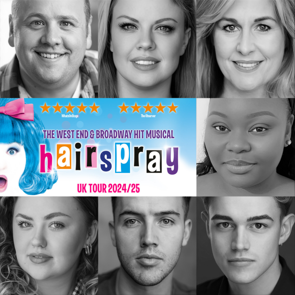 NEIL HURST, JOANNE CLIFTON, GINA MURRAY, MICHELLE NDEGWA, SOLOMON DAVY, DECLAN EGAN, ALEXANDRA EMMERSON-KIRBY & MORE ANNOUNCED FOR UK TOUR OF HAIRSPRAY