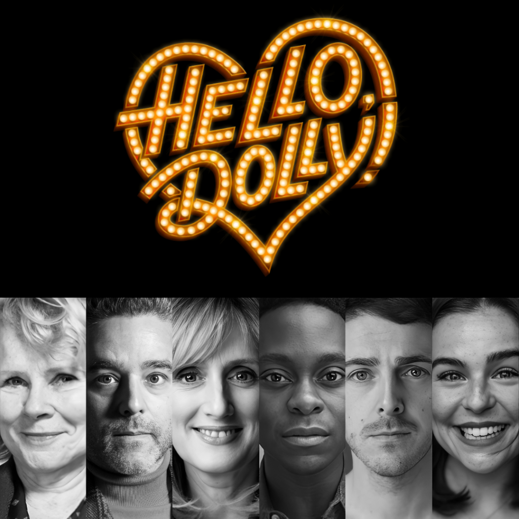 IMELDA STAUNTON, ANDY NYMAN, JENNA RUSSELL, TYRONE HUNTLEY, HARRY HEPPLE, EMILY LANE & MORE ANNOUNCED FOR WEST END REVIVAL OF HELLO, DOLLY!