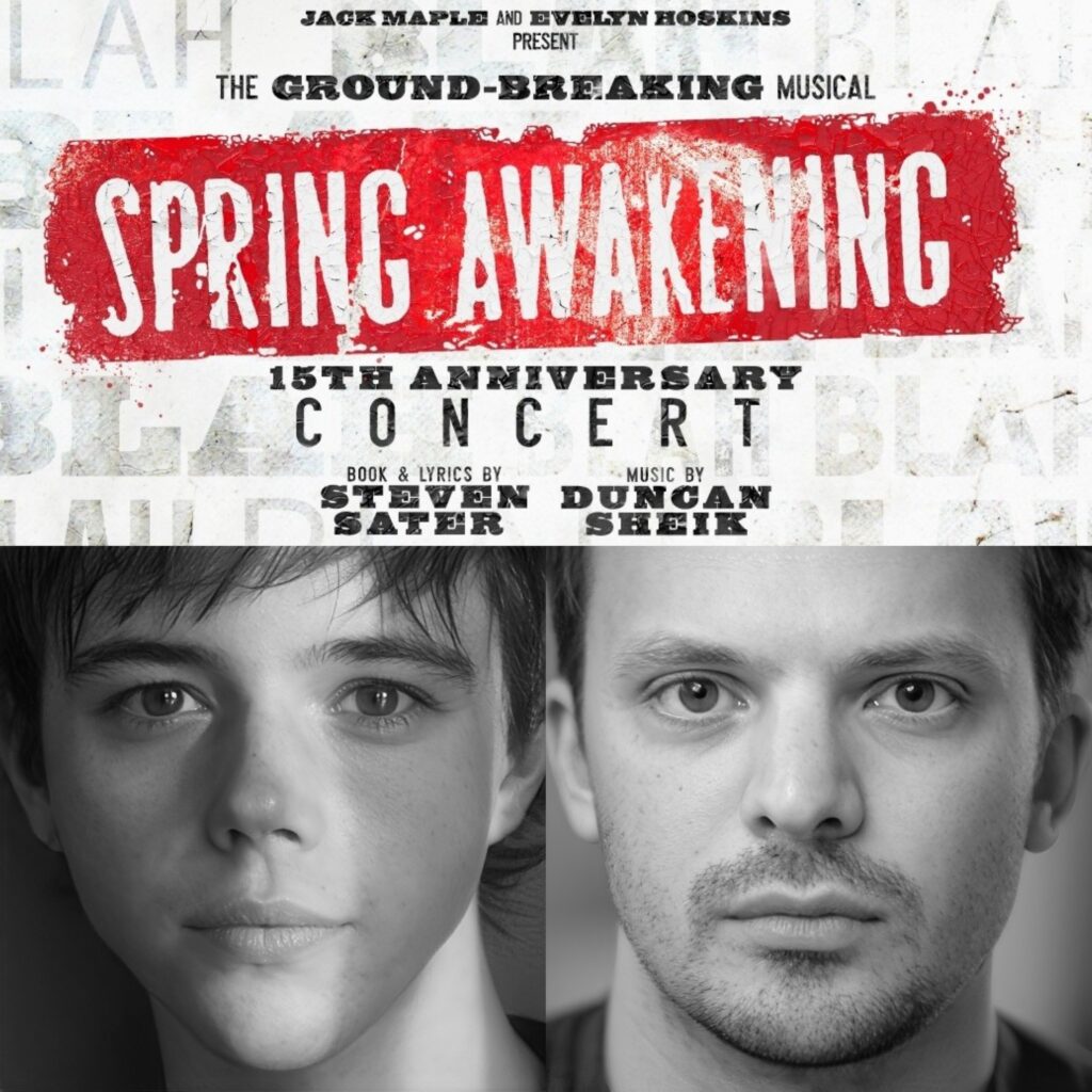 JACK WOLFE & RICHARD SOUTHGATE ANNOUNCED FOR 15TH ANNIVERSARY CONCERT OF SPRING AWAKENING