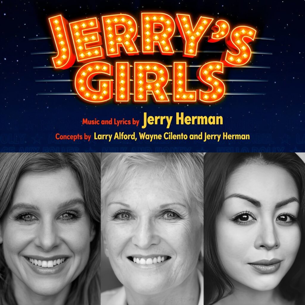 CASSIDY JANSON, LYN PAUL & JULIE YAMMANEE TO STAR IN LONDON REVIVAL OF JERRY’S GIRLS