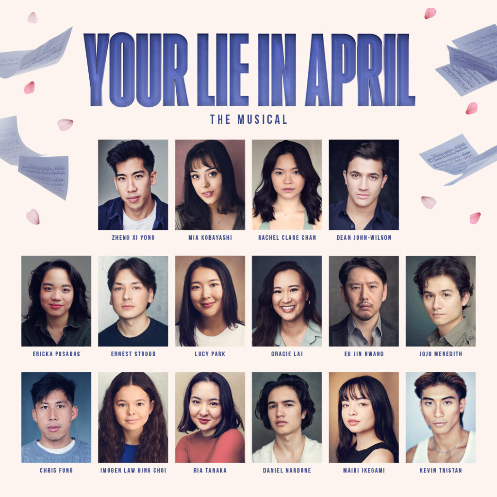 YOUR LIE IN APRIL – THE MUSICAL – WEST END PREMIERE – FULL CAST ANNOUNCED