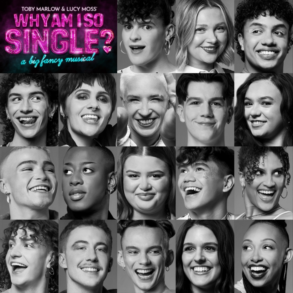 WHY AM I SO SINGLE? – WEST END PREMIERE – FULL CAST ANNOUNCED