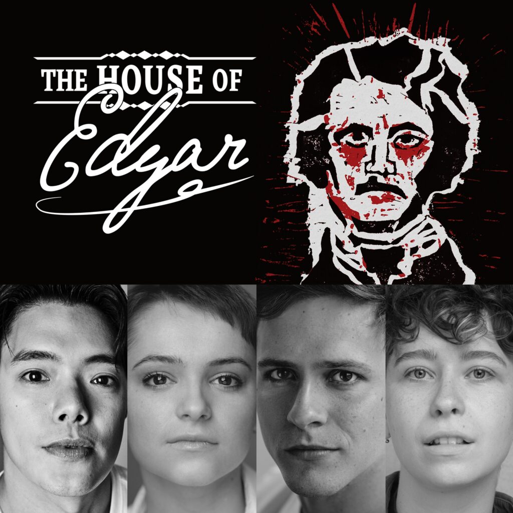 JOAQUIN PEDRO VALDES, LAUREN JONES, MAX CADMAN & ARCHEE AITCH WYLIE TO STAR IN CONCERT PRODUCTION OF THE HOUSE OF EDGAR