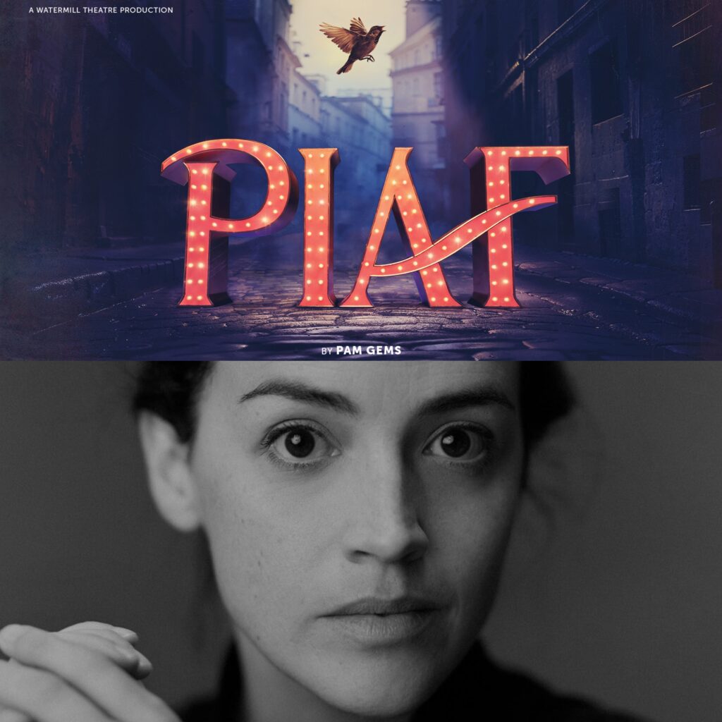 AUDREY BRISSON TO STAR IN THE WATERMILL THEATRE REVIVAL OF PAM GEMS’ PIAF