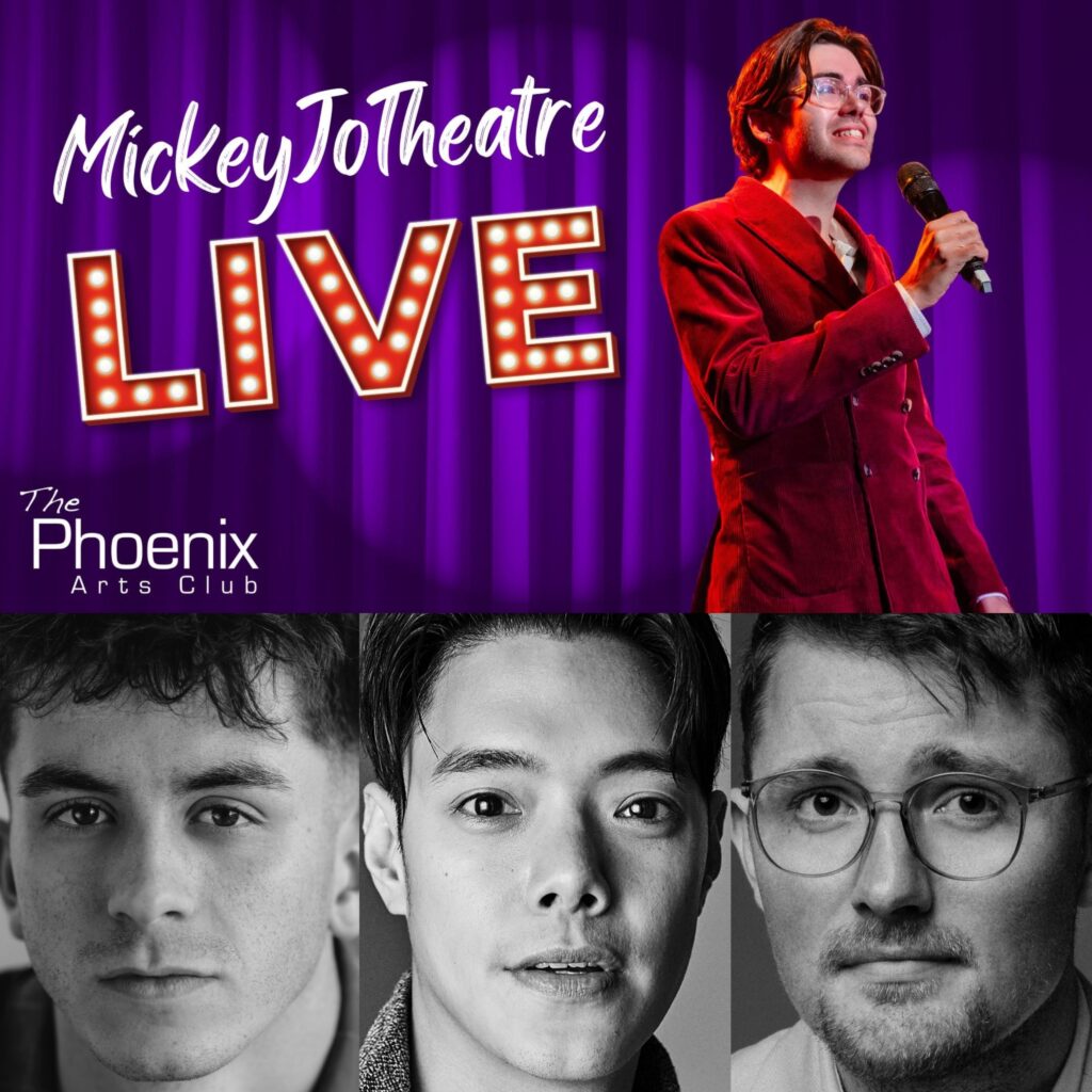 TOBIAS TURLEY, JOAQUIN PEDRO VALDES & MATTHEW HARVEY ANNOUNCED FOR MICKEYJOTHEATRE – LIVE! – PHOENIX ARTS CLUB – OCTOBER 2024