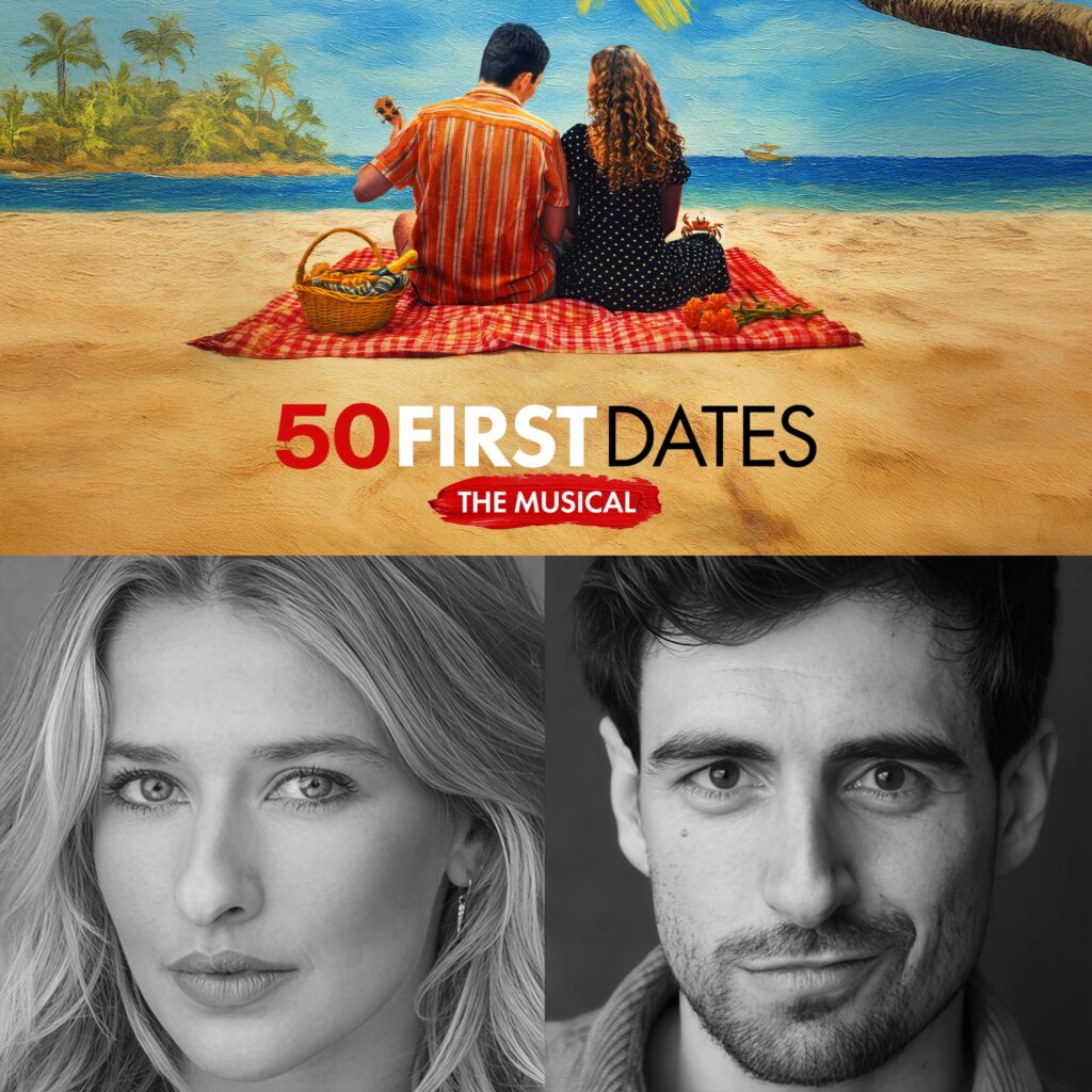 GEORGINA CASTLE & JOSH ST. CLAIR TO LEAD WORLD PREMIERE OF 50 FIRST DATES – THE MUSICAL