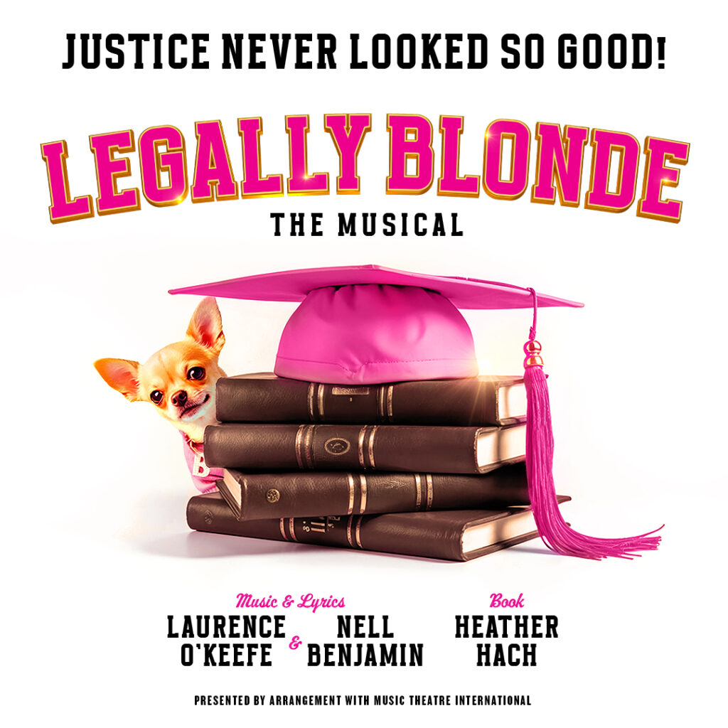 LEGALLY BLONDE – THE MUSICAL – UK & IRELAND TOUR ANNOUNCED FOR 2026