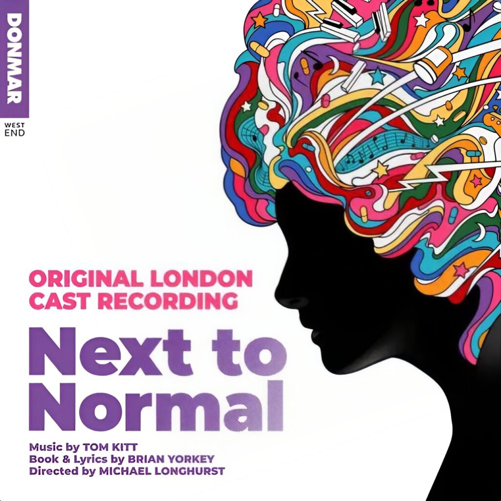 NEXT TO NORMAL – ORIGINAL LONDON CAST RECORDING ANNOUNCED