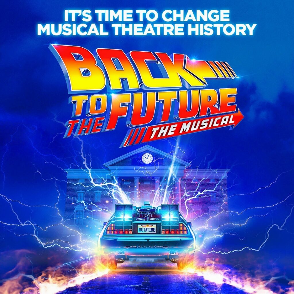 BACK TO THE FUTURE – THE MUSICAL – UK TOUR ANNOUNCED FOR 2026