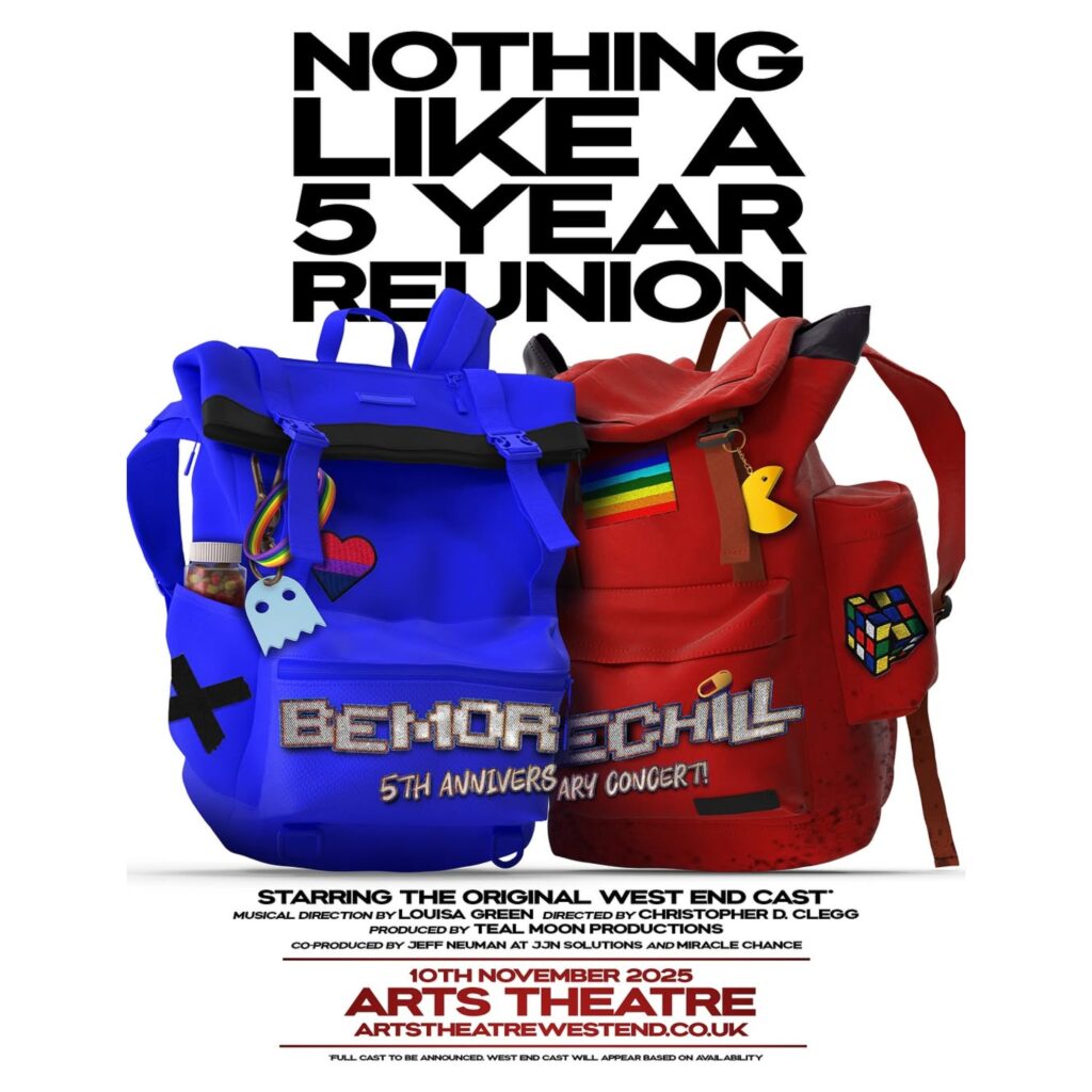BE MORE CHILL – 5TH ANNIVERSARY CONCERT ANNOUNCED – ARTS THEATRE – NOVEMBER 2025