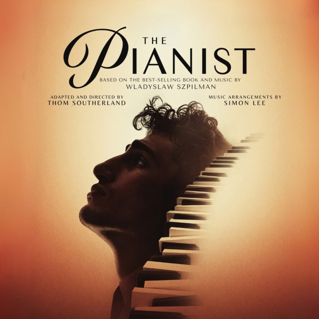 THE PIANIST – A NEW MUSICAL – WORLD PREMIERE ANNOUNCED
