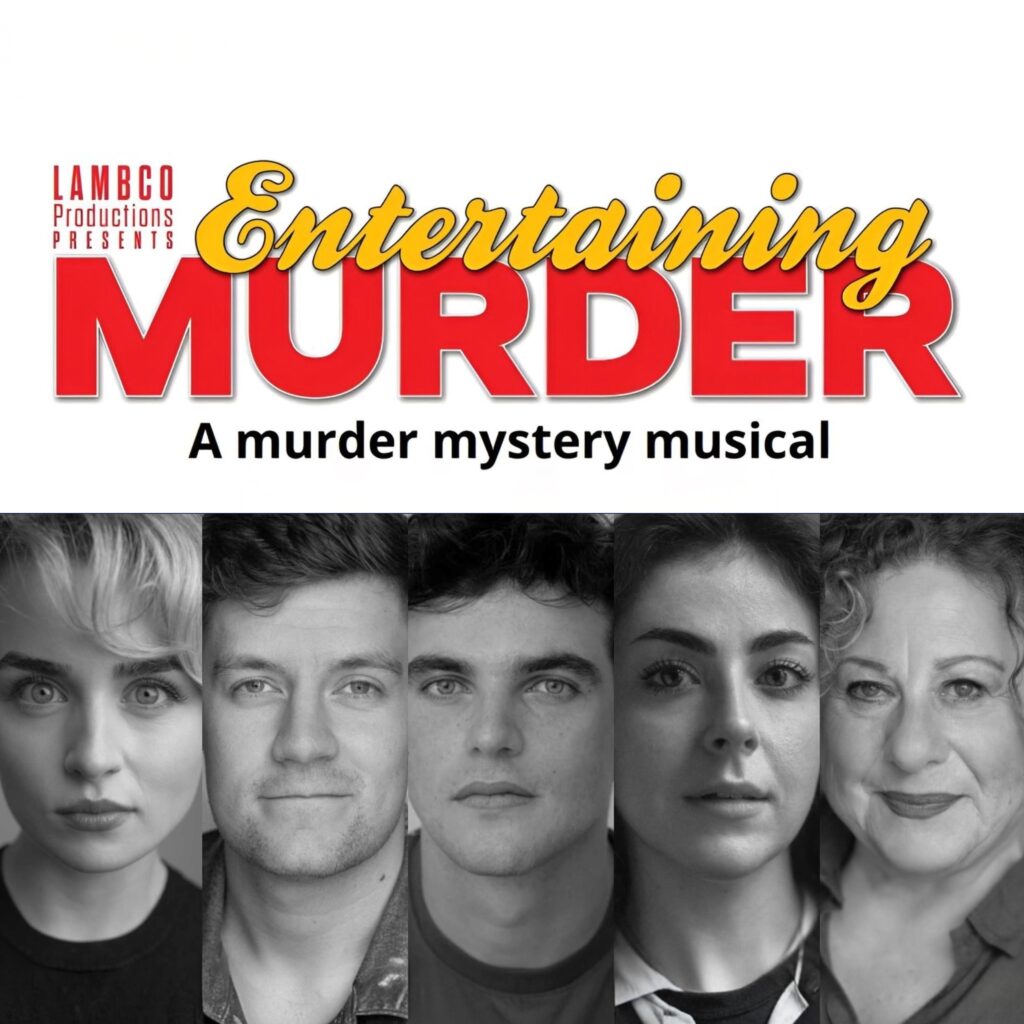 ENTERTAINING MURDER – WORLD PREMIERE – CAST ANNOUNCEMENT
