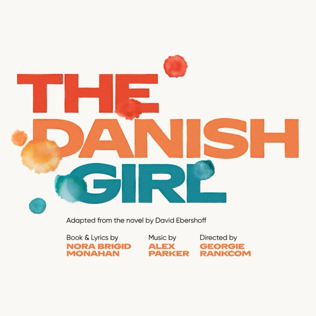 THE DANISH GIRL – STAGE MUSICAL ADAPTATION ANNOUNCED