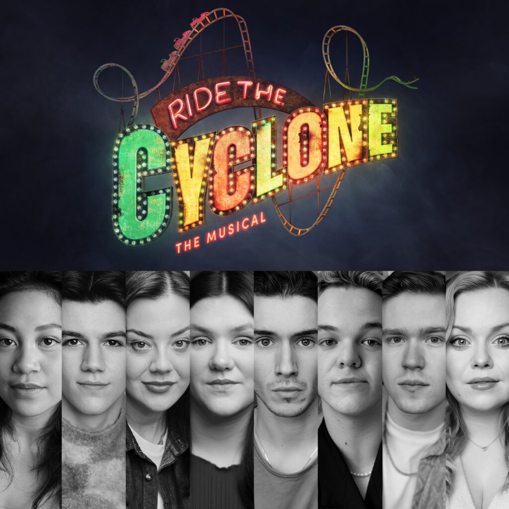 RIDE THE CYCLONE – THE MUSICAL – LONDON RETURN – CAST ANNOUNCEMENT