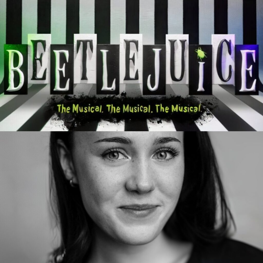 DAISY HARRISON JOINS BEETLEJUICE – THE MUSICAL