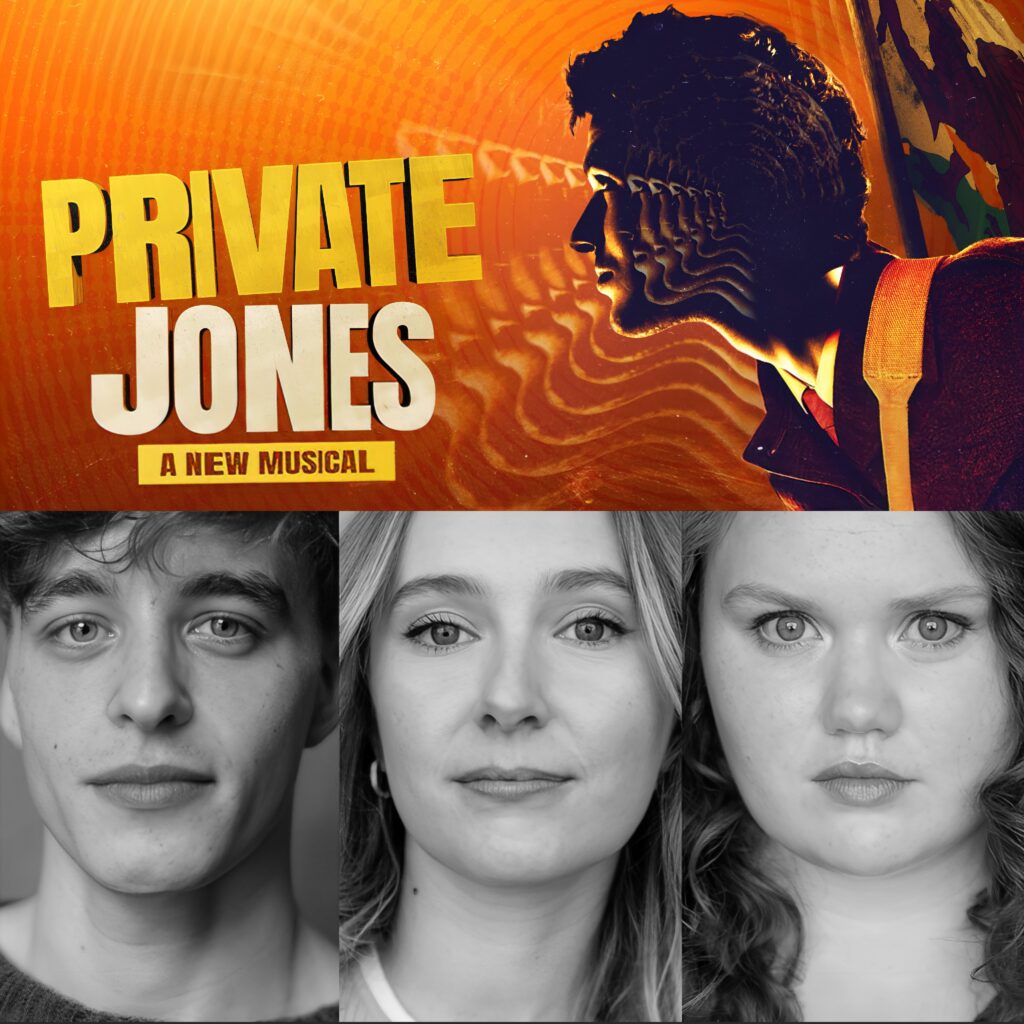 PRIVATE JONES – A NEW MUSICAL – INITIAL CAST ANNOUNCED