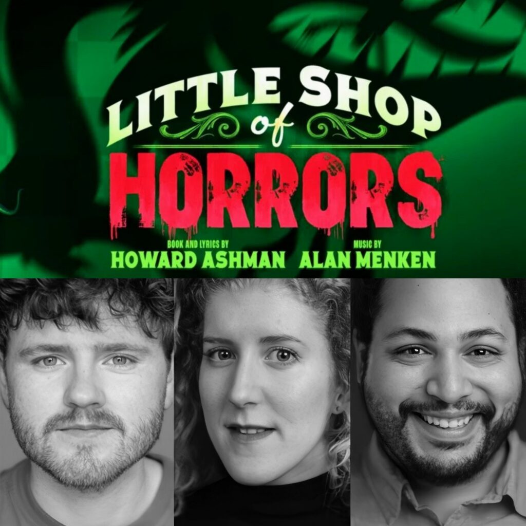 LITTLE SHOP OF HORRORS – EXETER NORTHCOTT THEATRE REVIVAL – INITIAL CAST ANNOUNCED